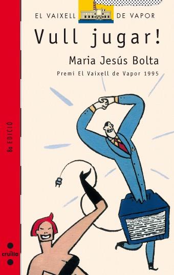 VULL JUGAR | 9788482860909 | BOLTA, MARIA JESUS | Llibreria L'Illa - Llibreria Online de Mollet - Comprar llibres online