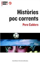 HISTORIES POC CORRENTS -CATALA FACIL 3 NIVELL- | 9788497660884 | CALDERS, PERE | Llibreria L'Illa - Llibreria Online de Mollet - Comprar llibres online