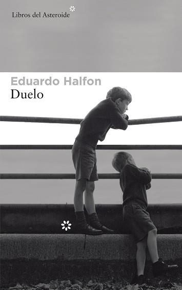 DUELO | 9788417007195 | HALFON, EDUARDO | Llibreria L'Illa - Llibreria Online de Mollet - Comprar llibres online