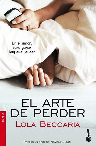 ARTE DE PERDER, EL | 9788408091875 | BECCARIA, LOLA | Llibreria L'Illa - Llibreria Online de Mollet - Comprar llibres online