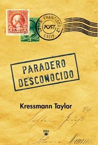 PARADERO DESCONOCIDO | 9788492966257 | TAYLOR, KRESSMANN | Llibreria L'Illa - Llibreria Online de Mollet - Comprar llibres online