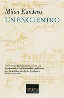 ENCUENTRO, EL | 9788483831571 | KUNDERA, MILAN | Llibreria L'Illa - Llibreria Online de Mollet - Comprar llibres online