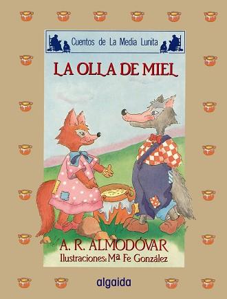 OLLA DE MIEL, LA | 9788476470961 | ALMODOVAR, ANTONIO | Llibreria L'Illa - Llibreria Online de Mollet - Comprar llibres online