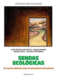 SENDAS ECOLOGICAS | 9788470439360 | Llibreria L'Illa - Llibreria Online de Mollet - Comprar llibres online