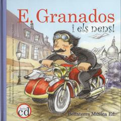 E.GRANADOS I ELS NENS | 9788493529772 | OBIOLS, ANNA | Llibreria L'Illa - Llibreria Online de Mollet - Comprar llibres online