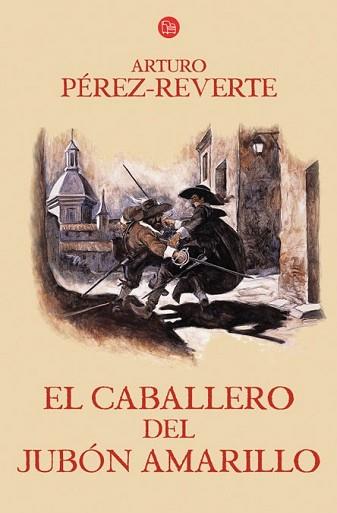 CABALLERO DEL JUBON AMARILLO, EL | 9788466320573 | PÉREZ REVERTE, ARTURO | Llibreria L'Illa - Llibreria Online de Mollet - Comprar llibres online