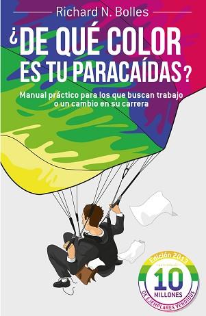 DE QUÉ COLOR ES TU PARACAÍDAS? | 9788498752199 | RICHARD N. BOLLES | Llibreria L'Illa - Llibreria Online de Mollet - Comprar llibres online