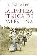 LIMPIEZA ETNICA DE PALESTINA, LA | 9788484329732 | PAPPE, ILAN | Llibreria L'Illa - Llibreria Online de Mollet - Comprar llibres online