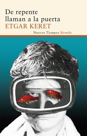 DE REPENTE LLAMAN A LA PUERTA | 9788498418354 | KERET, ETGAR | Llibreria L'Illa - Llibreria Online de Mollet - Comprar llibres online