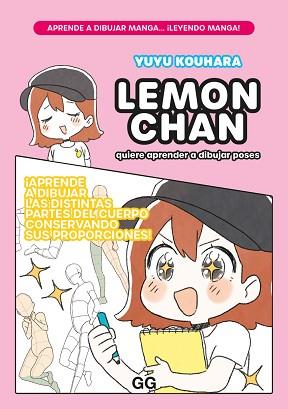 LEMON CHAN QUIERE APRENDER A DIBUJAR POSES | 9788425234613 | KOUHARA, YUYU | Llibreria L'Illa - Llibreria Online de Mollet - Comprar llibres online