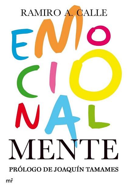 EMOCIONALMENTE | 9788427036239 | CALLE, RAMIRO | Llibreria L'Illa - Llibreria Online de Mollet - Comprar llibres online