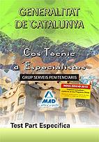 COS TECNIC D'ESPECIALISTES DE LA GENERALITAT DE CATALUNYA | 9788467644166 | EDITORIAL MAD/MARIN RILLO, JOSE/LUJAN LOPEZ, EDUARDO/NUÑEZ HORTAS, JOSE MANUEL/OLIVARES CASADO, ANA  | Llibreria L'Illa - Llibreria Online de Mollet - Comprar llibres online