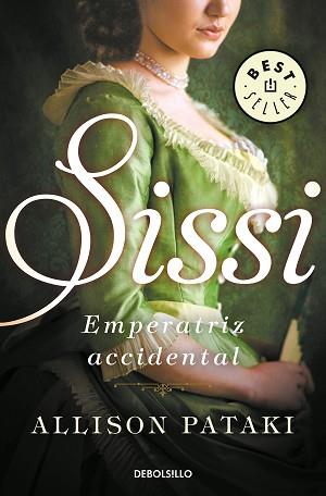 SISSI EMPERATRIZ ACCIDENTAL | 9788466342841 | PATAKI, ALLISON | Llibreria L'Illa - Llibreria Online de Mollet - Comprar llibres online