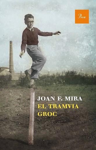 TRAMVIA GROC, EL | 9788475884219 | MIRA CASTERÀ, JOAN F. | Llibreria L'Illa - Llibreria Online de Mollet - Comprar llibres online