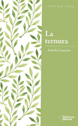 TERNURA, LA | 9788417376222 | GUANZINI, ISABELLA | Llibreria L'Illa - Llibreria Online de Mollet - Comprar llibres online