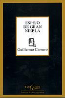 ESPEJO DE GRAN NIEBLA | 9788483108277 | CARNERO, GUILLERMO | Llibreria L'Illa - Llibreria Online de Mollet - Comprar llibres online