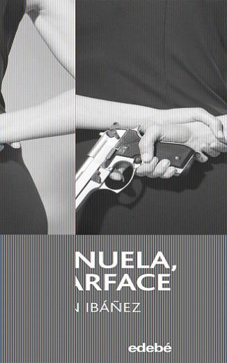 MANUELA SCARFACE | 9788423694099 | IBAÑEZ, JULIAN | Llibreria L'Illa - Llibreria Online de Mollet - Comprar llibres online