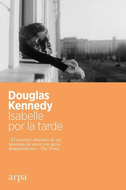 ISABELLE POR LA TARDE | 9788417623982 | KENNEDY, DOUGLAS | Llibreria L'Illa - Llibreria Online de Mollet - Comprar llibres online