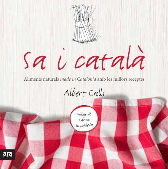 SA I CATALÀ | 9788415642848 | CALLS I XART, ALBERT | Llibreria L'Illa - Llibreria Online de Mollet - Comprar llibres online