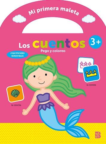 MI PRIMERA MALETA - PEGO Y COLOREO - LOS CUENTOS | 9789403228730 | BALLON | Llibreria L'Illa - Llibreria Online de Mollet - Comprar llibres online