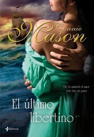 ULTIMO LIBERTINO, EL | 9788408086536 | MASON, CONNIE | Llibreria L'Illa - Llibreria Online de Mollet - Comprar llibres online