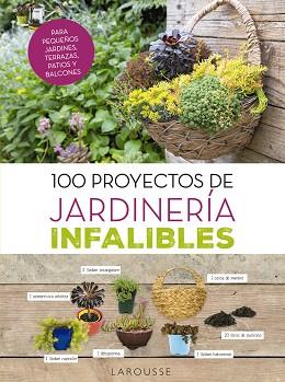 100 PROYECTOS DE JARDINERÍA INFALIBLES | 9788416984725 | DELVAUX, CATHERINE | Llibreria L'Illa - Llibreria Online de Mollet - Comprar llibres online