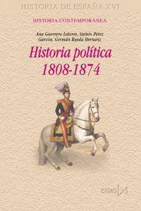 HISTORIA POLITICA 1808-1874 | 9788470903212 | GUERRERO LATORRE, ANA ... [ ET AL. ] | Llibreria L'Illa - Llibreria Online de Mollet - Comprar llibres online