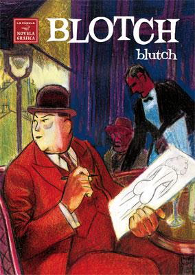 BLOTCH | 9788478337996 | BLUTCH | Llibreria L'Illa - Llibreria Online de Mollet - Comprar llibres online