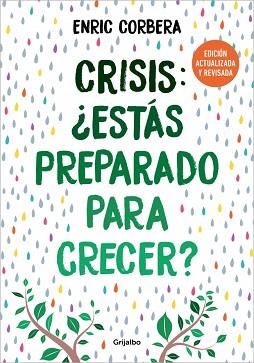 CRISIS ESTÁS PREPARADO PARA CRECER? | 9788425368486 | CORBERA, ENRIC | Llibreria L'Illa - Llibreria Online de Mollet - Comprar llibres online