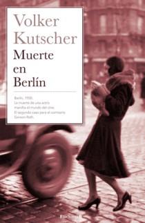 MUERTE EN BERLIN | 9788466647625 | KUTSCHER, VOLKER | Llibreria L'Illa - Llibreria Online de Mollet - Comprar llibres online