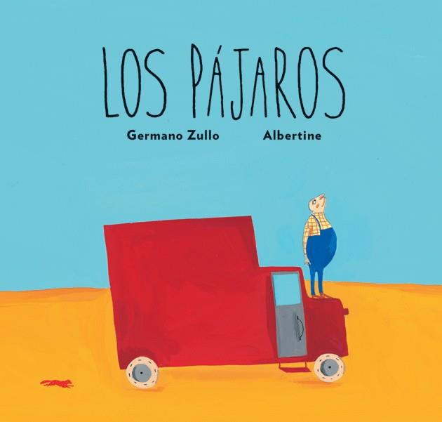 PAJAROS, LOS | 9788496509566 | ZULLO, GERMANO | Llibreria L'Illa - Llibreria Online de Mollet - Comprar llibres online