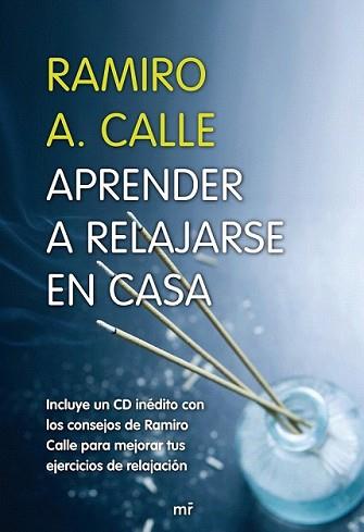 APRENDER A RELAJARSE EN CASA | 9788427033115 | CALLE, RAMIRO A. | Llibreria L'Illa - Llibreria Online de Mollet - Comprar llibres online