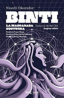 BINTI: LA MASCARADA NOCTURNA | 9788410487826 | OKORAFOR, NNEDI | Llibreria L'Illa - Llibreria Online de Mollet - Comprar llibres online