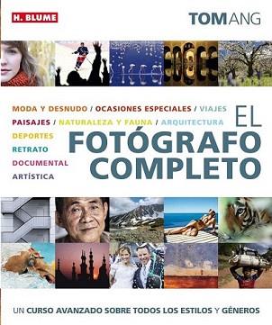 FOTOGRAFO COMPLETO, EL | 9788496669673 | ANG,TOM | Llibreria L'Illa - Llibreria Online de Mollet - Comprar llibres online