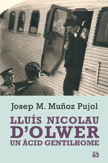 LLUIS NICOLAU OLWER | 9788429758757 | MUÑOZ PUJOL, JOSEP M.