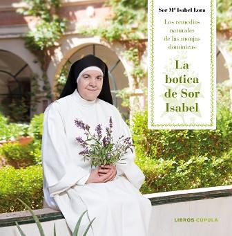 BOTICA DE SOR ISABEL, LA | 9788448023409 | LORA, MARIA ISABEL | Llibreria L'Illa - Llibreria Online de Mollet - Comprar llibres online