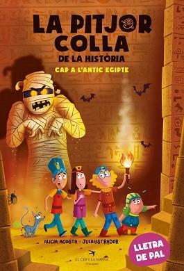 PITJOR COLLA DE LA HISTÒRIA. CAP A L'ANTIC EGIPTE | 9788419747297 | ACOSTA, ALICIA | Llibreria L'Illa - Llibreria Online de Mollet - Comprar llibres online