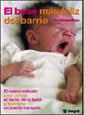 BEBE MAS FELIZ DEL BARRIO, EL | 9788478710560 | KARP, HARVEY | Llibreria L'Illa - Llibreria Online de Mollet - Comprar llibres online