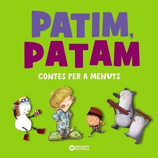 PATIM PATAM. CONTES PER A MENUTS | 9788448955571 | COMELLES, SALVADOR/SERRANO, LUCÍA | Llibreria L'Illa - Llibreria Online de Mollet - Comprar llibres online