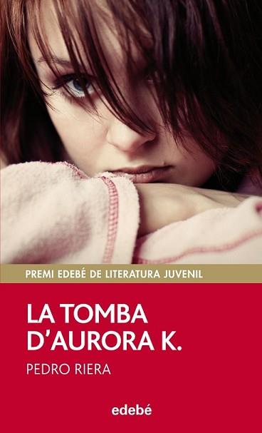 TOMBA D'AURORA K., LA | 9788468312491 | RIERA DE HABSBURGO, PEDRO | Llibreria L'Illa - Llibreria Online de Mollet - Comprar llibres online