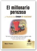 MILLONARIO PEREZOSO | 9788497352185 | FISHER, MARC | Llibreria L'Illa - Llibreria Online de Mollet - Comprar llibres online