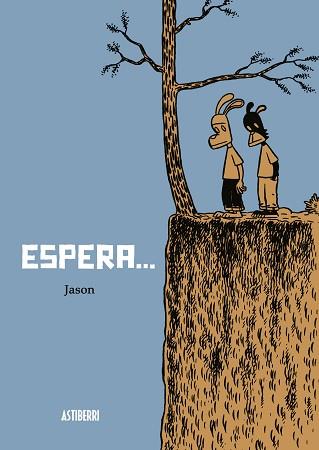 ESPERA... | 9788495825919 | JASON | Llibreria L'Illa - Llibreria Online de Mollet - Comprar llibres online