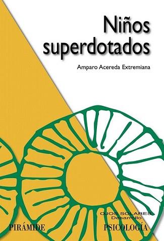 NIÑOS SUPERDOTADOS | 9788436824421 | ACEREDA EXTREMIANA, AMPARO | Llibreria L'Illa - Llibreria Online de Mollet - Comprar llibres online