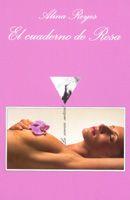 CUADERNO DE ROSA | 9788483103821 | REYES, ALINA