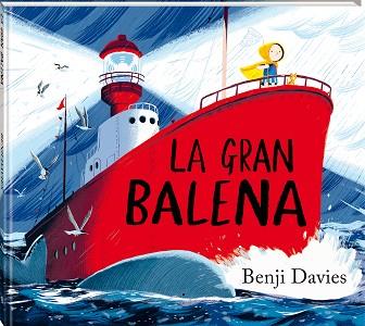 GRAN BALENA, LA | 9788418762888 | DAVIES, BENJI | Llibreria L'Illa - Llibreria Online de Mollet - Comprar llibres online