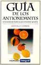 GUIA DE LOS ANTIOXIDANTES | 9788479012793 | GUBERN, SANTIAGO | Llibreria L'Illa - Llibreria Online de Mollet - Comprar llibres online