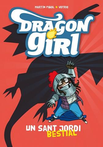 DRAGON GIRL | 9788424659929 | PIÑOL, MARTÍN | Llibreria L'Illa - Llibreria Online de Mollet - Comprar llibres online