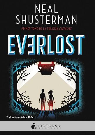 EVERLOST | 9788418440656 | SHUSTERMAN, NEAL | Llibreria L'Illa - Llibreria Online de Mollet - Comprar llibres online