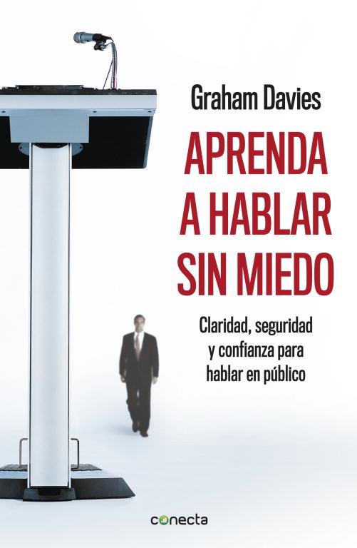 APRENDA A HABLAR SIN MIEDO | 9788415431220 | DAVIES, GRAHAM | Llibreria L'Illa - Llibreria Online de Mollet - Comprar llibres online