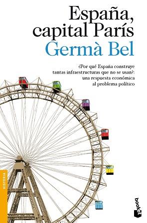 ESPAÑA CAPITAL PARÍS | 9788423346196 | BEL, GERMÀ  | Llibreria L'Illa - Llibreria Online de Mollet - Comprar llibres online